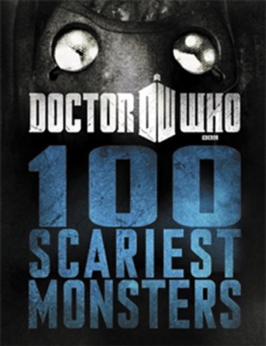 Doctor who 100 - 100, scariest