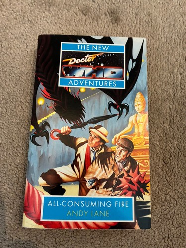 Doctor who all - consuming, fire