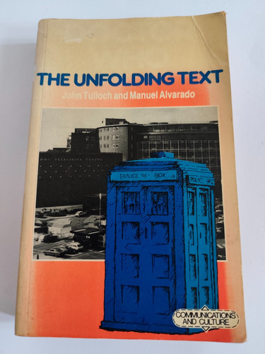 Doctor who the unfolding text - the,